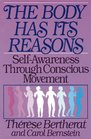 The Body Has Its Reasons SelfAwareness Through Conscious Movement