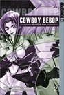 Cowboy Bebop: Shooting Star, Bk 2