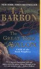 Child of the Dark Prophecy (Great Tree of Avalon, Bk 1)
