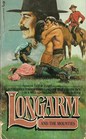 Longarm and the Mounties (Longarm, No 16)