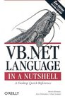 VB NET Language in a Nutshell