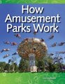How Amusement Parks Work Geology and Weather