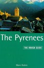 Pyrenees A Rough Guide Third Edition  3rd ed