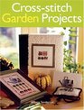 Crossstitch Garden Projects