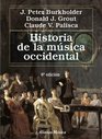 Historia de la musica occidental / A History of Western Music