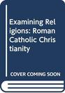 Roman Catholic Christianity