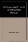Doityourself Home Improvement Manual