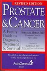 Prostate and Cancer A Family Guide to Diagnosis Treatment  Survival