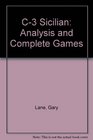 C3 Sicilian Analysis and Complete Games