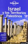 Lonely Planet Israel y Los Territorios Palestinos