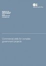 Commercial Skills for Complex Government Projects Report by the Comptroller and Auditor General Session 20082009