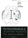 The Oxford Handbook of Auditory Science The Auditory Brain