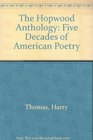 The Hopwood Anthology Five Decades of American Poetry