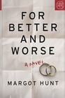 For Better And Worse