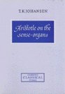 Aristotle on the SenseOrgans