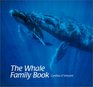 The Whale Family Book