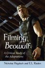 Beowulf on Film Adaptations and Variations
