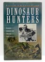 Dinosaur Hunters Eccentric Amateurs and Obsessed Professionals