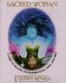 Sacred Woman  A Guide to Healing the Feminine Body Mind and Spirit