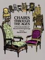 Chairs Through the Ages A Pictorial Archive of Woodcuts and Engravings