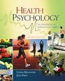 Study Guide for Brannon/Feist's Health Psychology An Introduction to Behavior and Health 7th