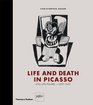 Life and Death in Picasso Still Life/Figure c 19071933