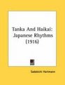 Tanka And Haikai Japanese Rhythms