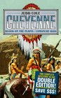 Blood on the Plains/Comanche Raid Comanche Raid