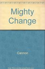Mighty Change