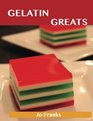 Gelatin Greats Delicious Gelatin Recipes The Top 100 Gelatin Recipes