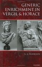 Generic Enrichment in Vergil and Horace