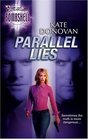 Parallel Lies (Silhouette Bombshell, No 44)