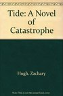 Tide A novel of catastrophe