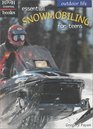 Essential Snowmobiling for Teens