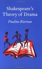Shakespeare's Theory of Drama