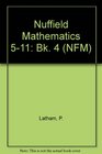 Nuffield Mathematics 511 Bk 4
