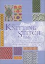 The Knitting Stitch Bible