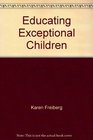 Educating Exceptional Children