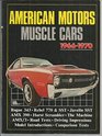 American Motors Muscle Cars 19661970