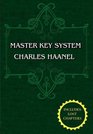The Master Key System By Charles Haanel