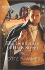 The Gentleman of Holly Street (Gentlemen of Mystery, Bk 3) (Harlequin Historical, No 1694)