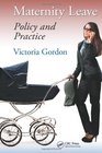 Maternity Leave Policy and Practice