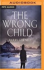 The Wrong Child