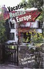 Vacation Rentals in Europe A Guide