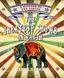 The Greatest Shows on Earth A History of the Circus