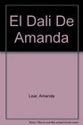 El Dali De Amanda/Amanda's Dali