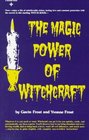 The Magic Power of Witchcraft