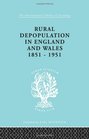 Rural Depopulation in England and Wales 18511951