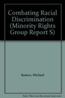 Combating Racial Discrimination The UN and Its Member States