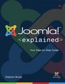 Joomla Explained Your StepbyStep Guide